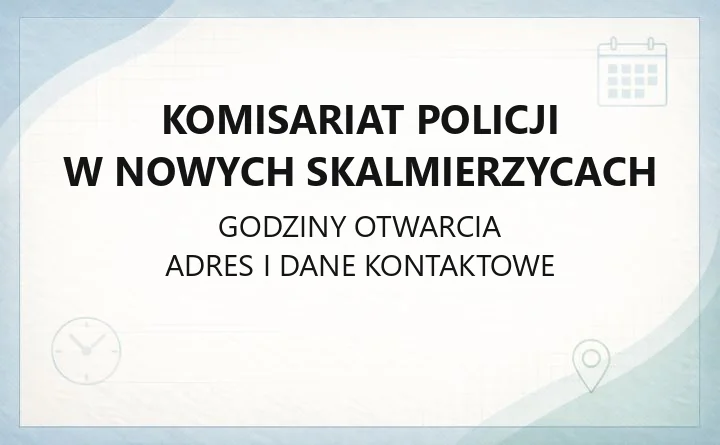 Komisariat Policji w Nowych Skalmierzycach - kontakt, dzielnicowi, godziny