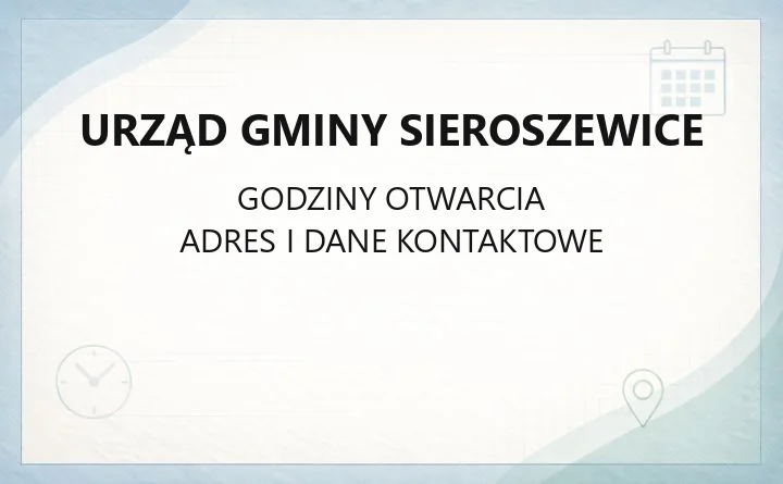Urząd Gminy Sieroszewice - kontakt, godziny, wydziały i e-usługi