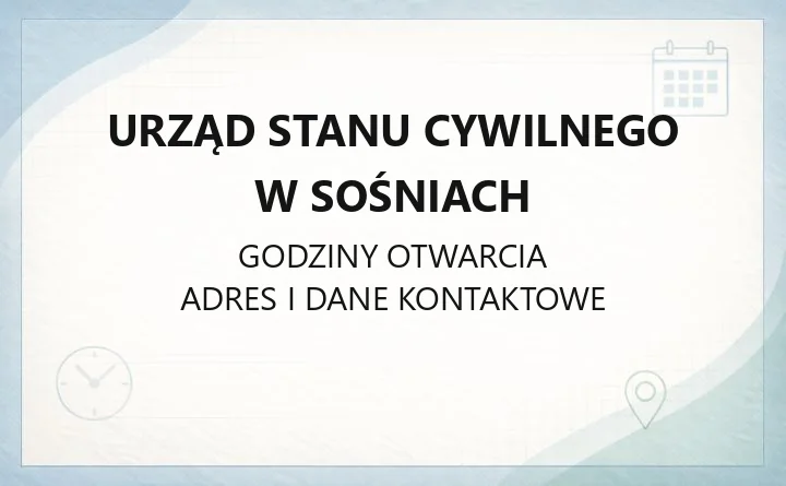 Urząd Stanu Cywilnego w Sośniach - kontakt, usługi, odpisy aktów