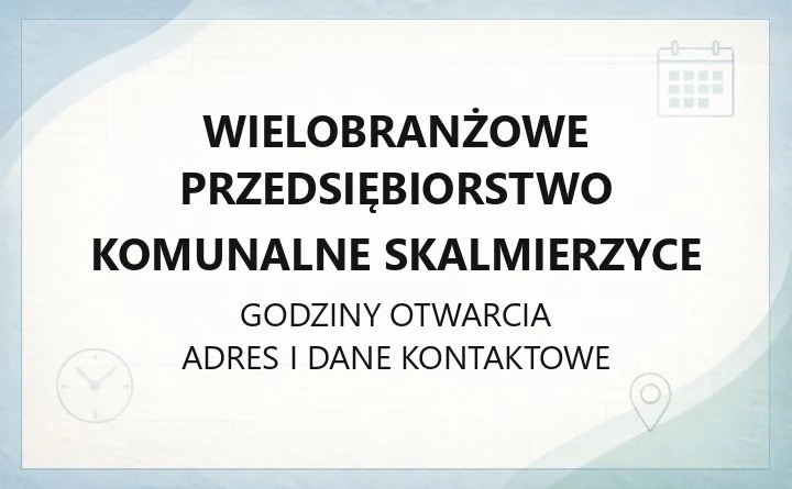 Wielobranżowe Przedsiębiorstwo Komunalne Skalmierzyce - kontakt, eBOK, taryfy i usługi