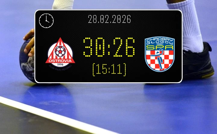 [PIŁKA RĘCZNA] Rebud KPR Ostrovia Ostrów Wielkopolski – KGHM Chrobry Głogów 30:26 – ORLEN Superliga, kolejka 21