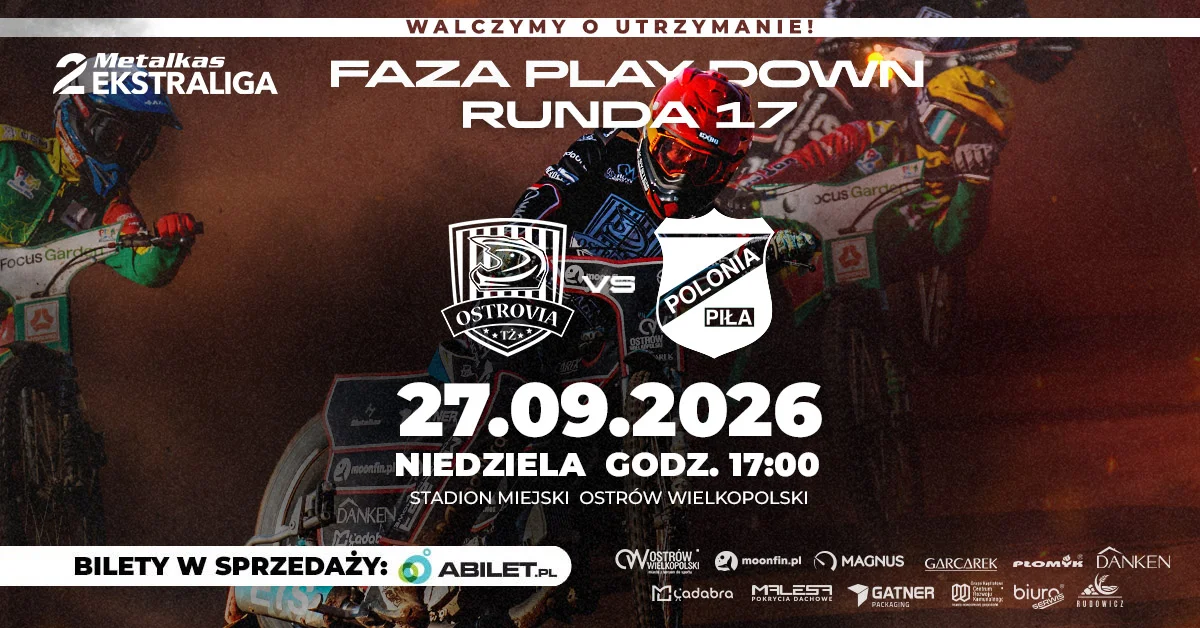 Grafika promocyjna wydarzenia MOONFIN MAGNUS Ostrów – Polonia Piła w 17. rundzie