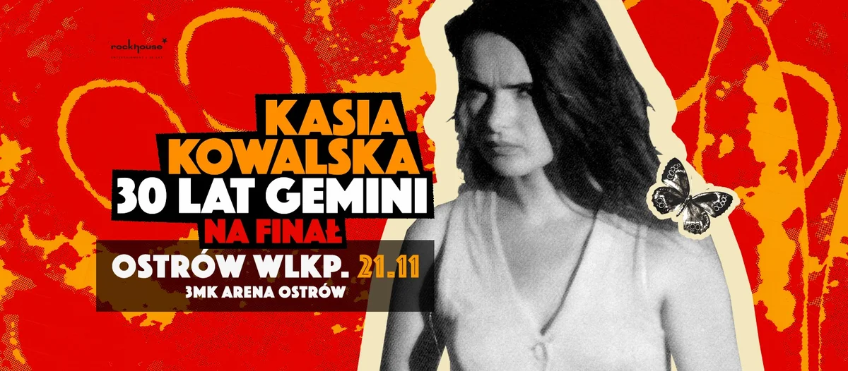 Grafika promocyjna wydarzenia Kasia Kowalska z koncertem "30 lat Gemini PolandRock" w Ostrowie Wielkopolskim