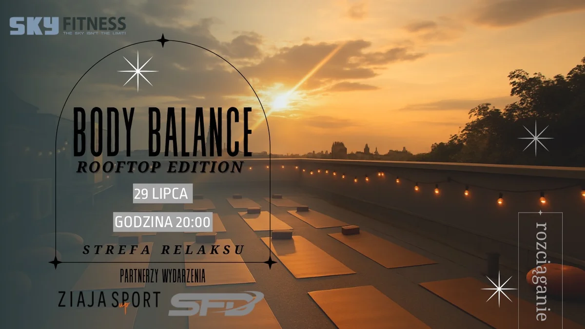 Grafika promocyjna wydarzenia Letni trening Body Balance na dachu klubu fitness w Ostrowie Wielkopolskim