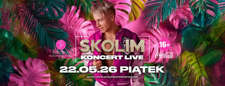 Grafika promocyjna wydarzenia SKOLIM — koncert w Ostrowie Wielkopolskim (22 maja 2026)