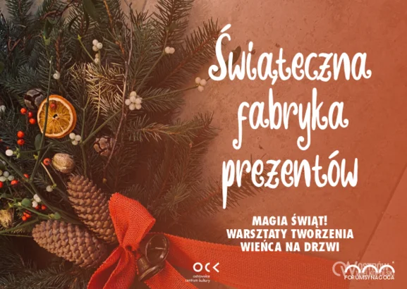 Grafika promocyjna wydarzenia Świąteczna Fabryka Prezentów – warsztaty tworzenia wieńca na drzwi