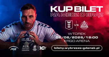 Grafika promocyjna wydarzenia Mecz o brąz ORLEN Superligi: PGE Wybrzeże Gdańsk – Rebud KPR Ostrovia Ostrów Wielkopolski