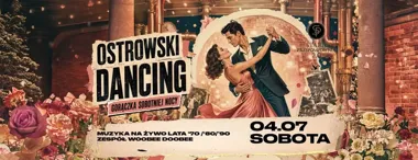 Grafika promocyjna wydarzenia Ostrowski Dancing: Gorączka Sobotniej Nocy z WOOBEE DOOBEE w Starej Przepompowni 2.0