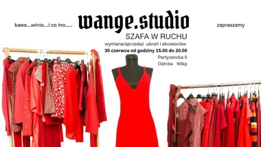 Grafika promocyjna wydarzenia SZAFA W RUCHU w Ostrowie Wielkopolskim. Wymiana ubrań i kiermasz dodatków w wange.studio