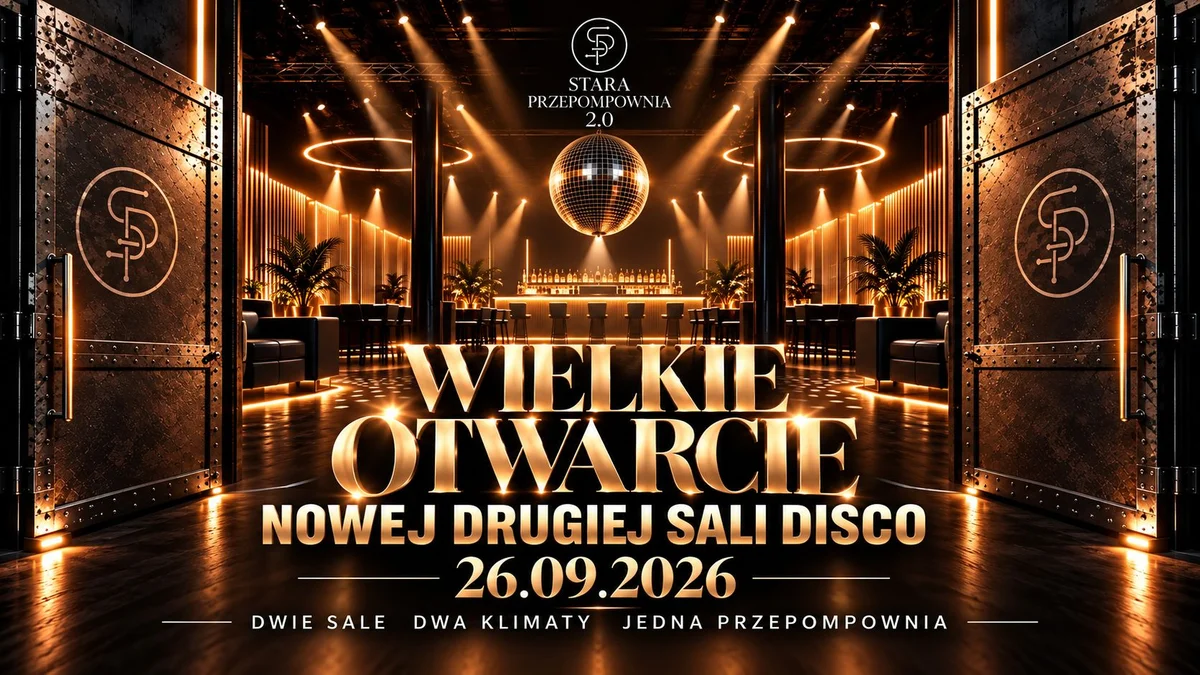 Grafika promocyjna wydarzenia Wielkie Otwarcie Drugiej Sali DISCO w Przepompowni