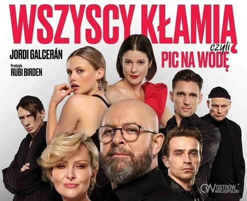 Grafika promocyjna wydarzenia Wszyscy kłamią, czyli pic na wodę