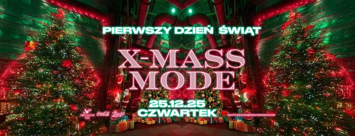 Grafika promocyjna wydarzenia X-MASS Mode – świąteczna noc w Starej Przepompowni