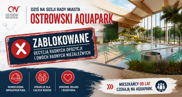 Radni wycofali projekty dotyczące Aquaparku w Ostrowie