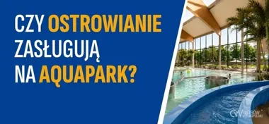 Aquapark w Ostrowie Wielkopolskim? Władze miasta pytają mieszkańców o zdanie