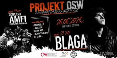 Rapowy start lata w Ostrowie Wielkopolskim. Zagrają lokalni i Blaga