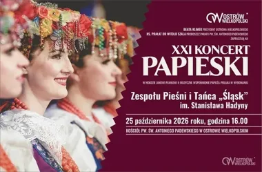 „Śląsk” przyjedzie do Ostrowa. Koncert papieski z wielką tradycją